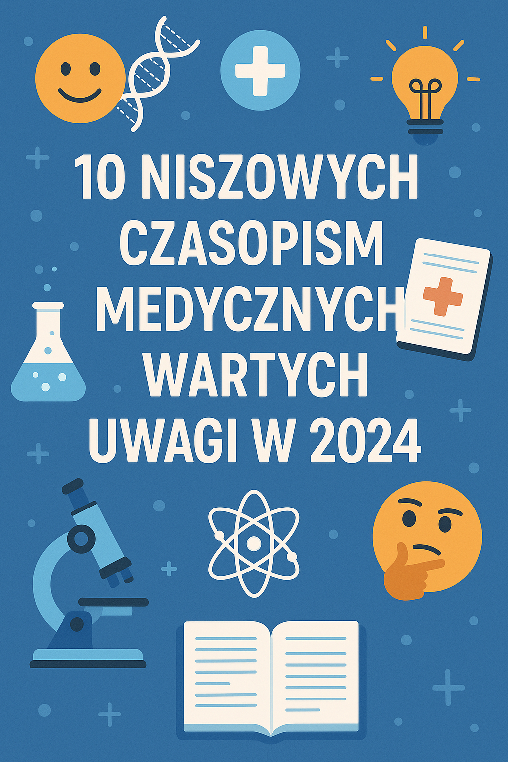 Lista mniej znanych, ale wysokowartościowych periodyków dla autorów szukających alternatyw dla TOP journals